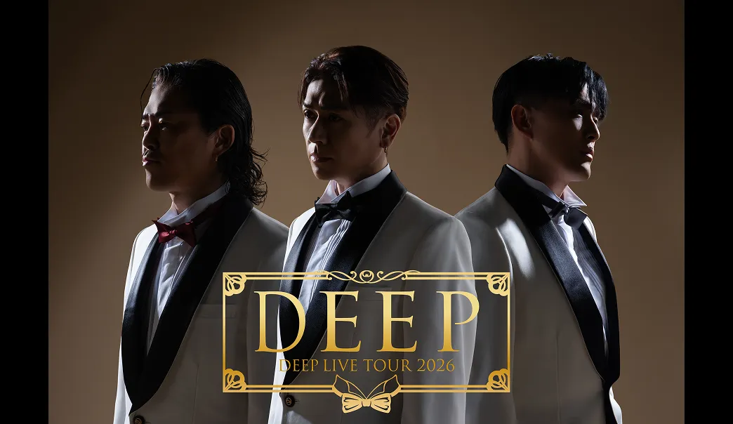 DEEP LIVE TOUR 2026 〜DEEP~